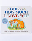 GUESS HOW MUCH I LOVE YOU- SAM MCBRATNEY ILLUSTRATED BY ANITA JERAM